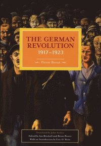 bokomslag German Revolution, 1917-1923