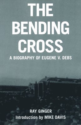Ray Ginger - Bending Cross, Häftad