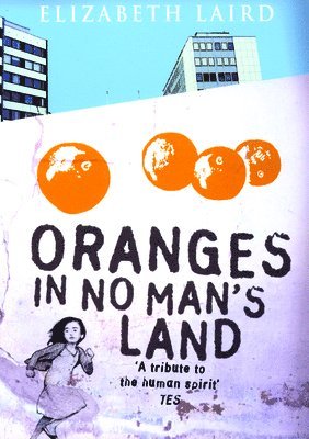 Oranges In No Man's Land 1