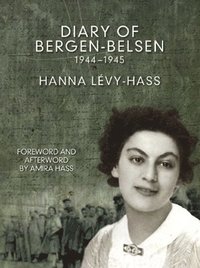 bokomslag Diary Of Bergen Belsen