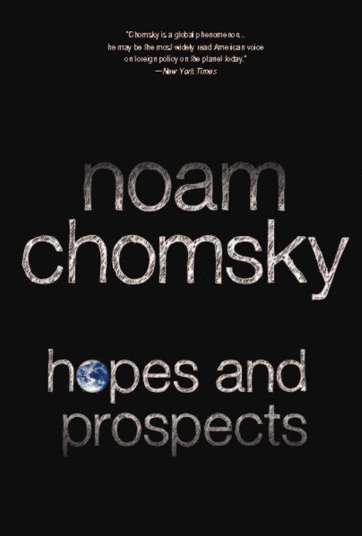 Noam Chomsky - Hopes and Prospects (unabridged audiobook), Häftad