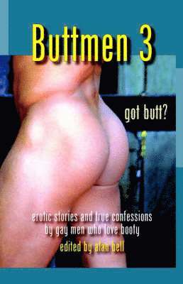 Alan Bell - Buttmen 3, Häftad