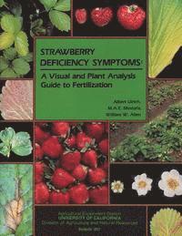 bokomslag Strawberry Deficiency Symptoms: A Visual and Plant Analysis Guide to Fertilization