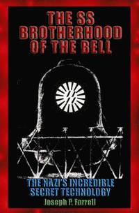 bokomslag The Ss Brotherhood of the Bell
