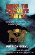 bokomslag How to Survive 2012