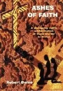 Robert Bwire - Ashes of Faith, Häftad. Tillgänglighet: Lägg i varukorg