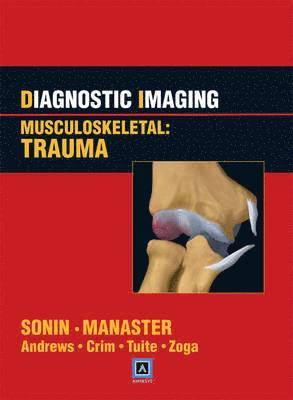 bokomslag Diagnostic Imaging: Musculoskeletal: Trauma