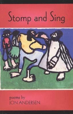 bokomslag Stomp and Sing: Poems