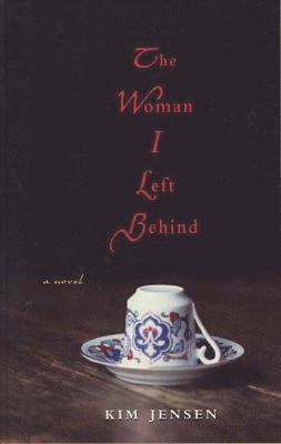 The Woman I Left Behind 1