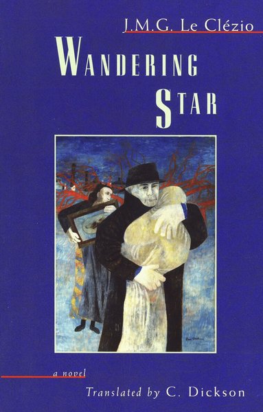 J.M.G. Le Clézio - Wandering Star, Häftad