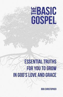 bokomslag The Basic Gospel