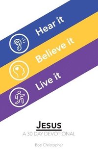 bokomslag Jesus: A 30 Day Devotional