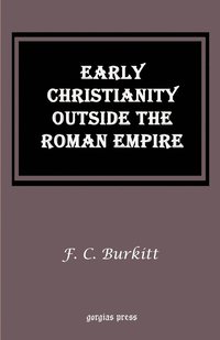 bokomslag Early Christianity Outside the Roman Empire