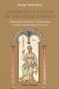 bokomslag Comparative Edition of the Syriac Gospels: v. 1