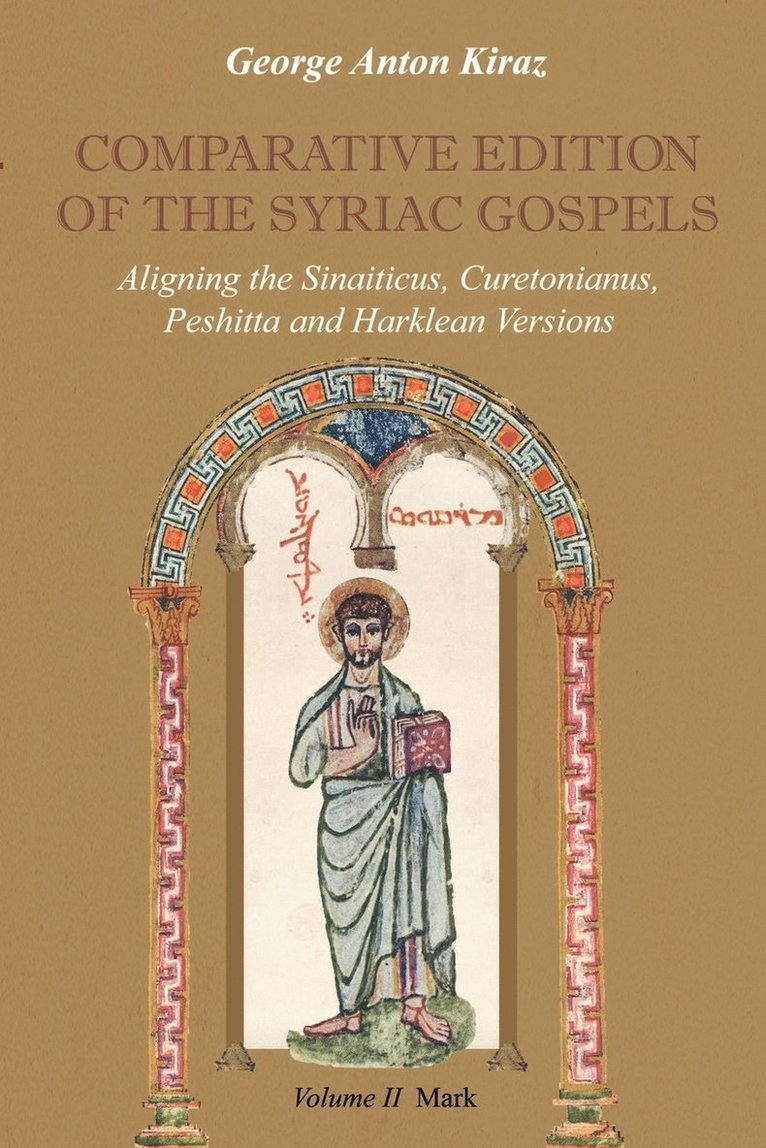 Comparative Edition of the Syriac Gospels: v. 2 1