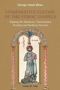 bokomslag Comparative Edition of the Syriac Gospels: v. 3