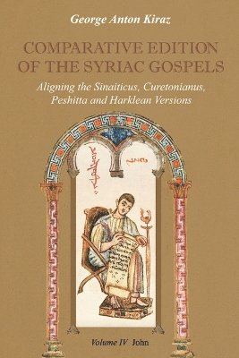 Comparative Edition of the Syriac Gospels: v. 4 1