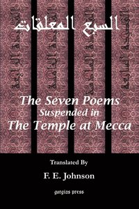 bokomslag Seven Poems Suspended from the Temple at Mecca