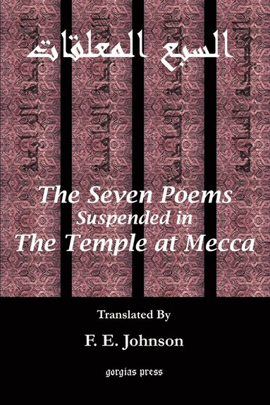 bokomslag Seven Poems Suspended from the Temple at Mecca