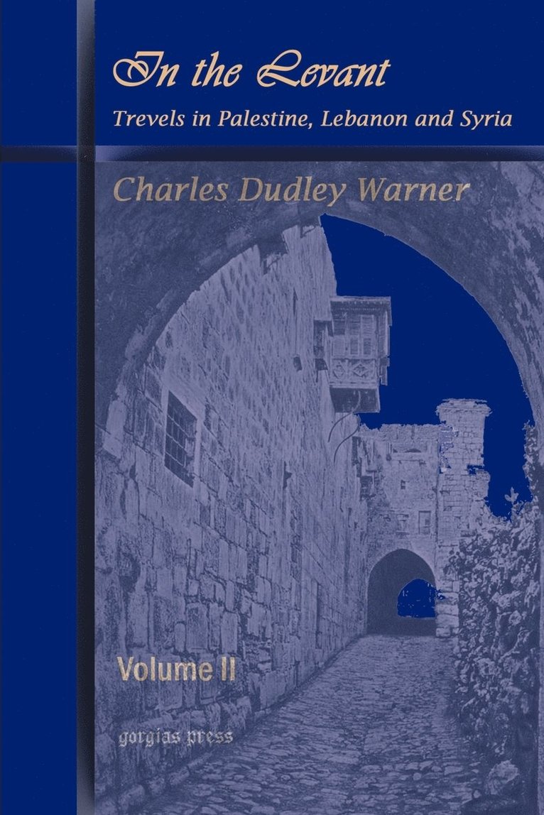 Charles Warner, Charles Dudley Warner - In the Levant, Häftad