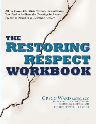 The Restoring Respect Workbook 1