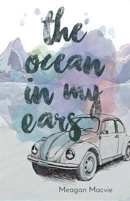 The Ocean in My Ears 1