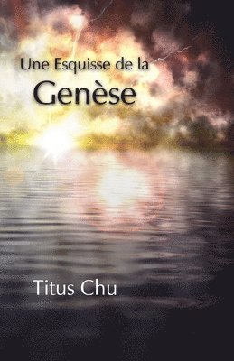 Une esquisse de la Gense 1