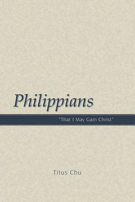 bokomslag Philippians: "That I May Gain Christ"