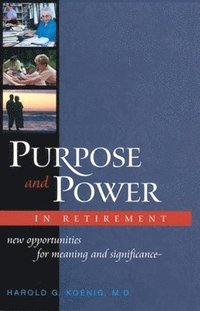 bokomslag Purpose & Power in Retirement