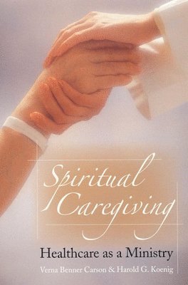 Spiritual Caregiving 1