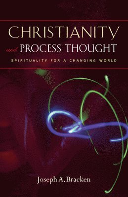 Christianity and Process Thought 1