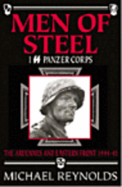 bokomslag Men of Steel: 1st SS Panzer Corps 1944-45