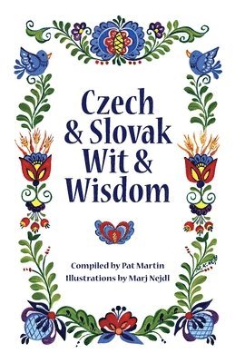 Pat Martin - Czech and Slovak Wit and Wisdom, Häftad