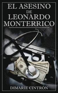 bokomslag El Asesino de Leonardo Monterrico