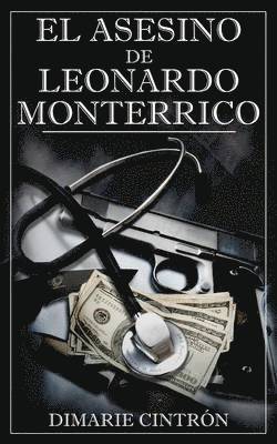 El Asesino de Leonardo Monterrico 1