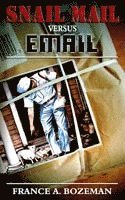 bokomslag Snail Mail Versus Email