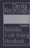 Reliability and Life Testing Handbook: v. 2
