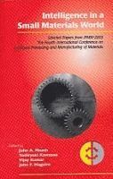 J.A. Meech, Yoshiyuki Kawazoe, V. Kumar, J.F. Maguire - Intelligence in a Small Materials World, Häftad