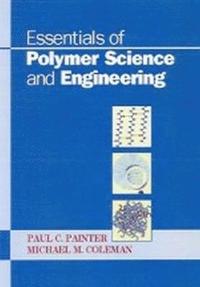 bokomslag Essentials of Polymer Science and Engineering