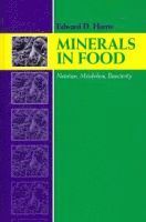 Minerals in Foods: Bioactivity, Metabolism, Nutrition