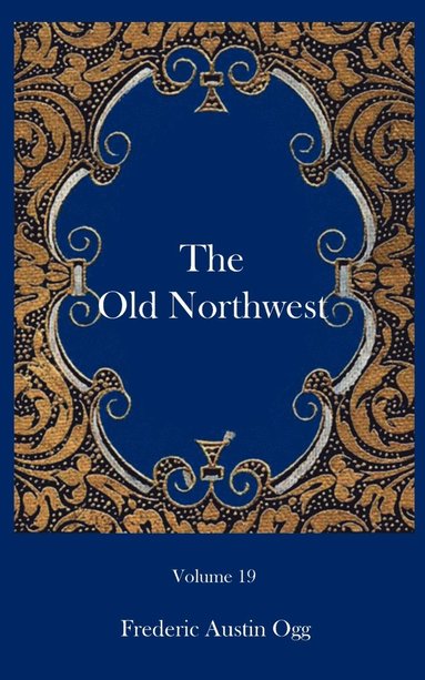 bokomslag Old Northwest