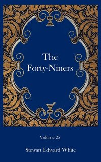 bokomslag The Forty-niners