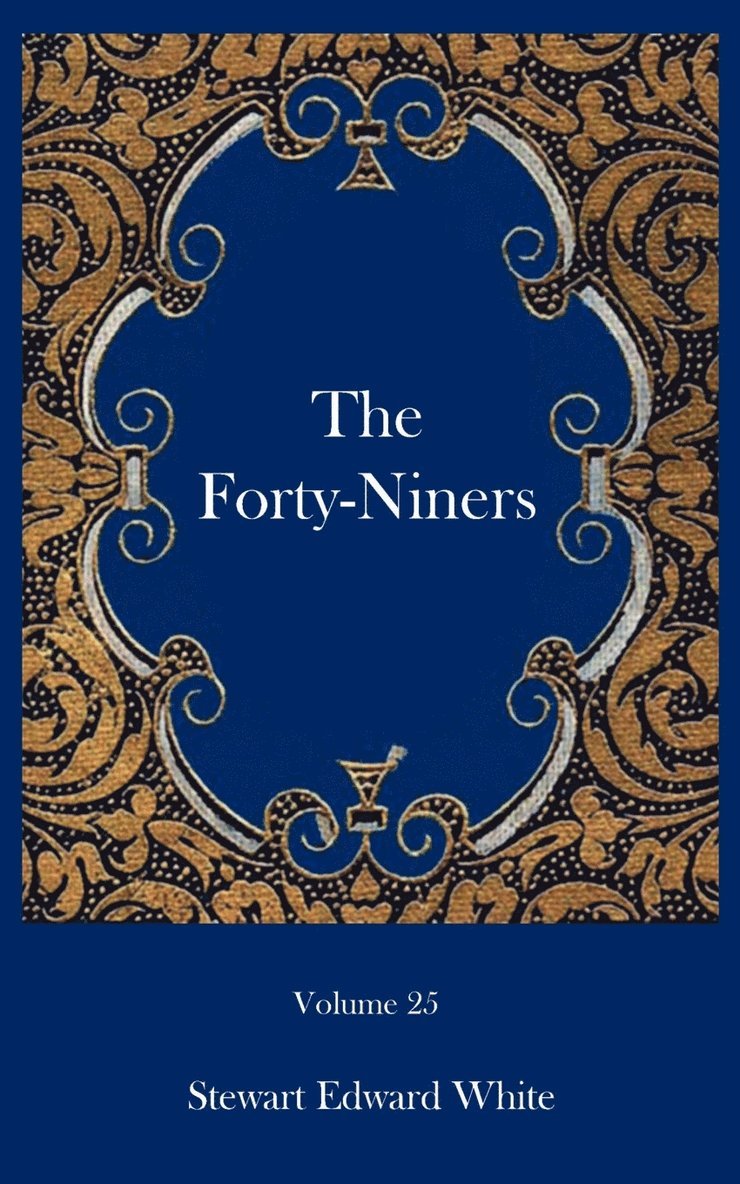 The Forty-niners 1