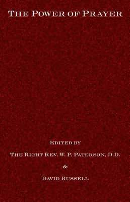 W P Paterson, W. P. Paterson - Power of Prayer, Häftad