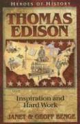 Janet Benge, Geoff Benge - Thomas Edison: Inspiration and Hard Work, Häftad
