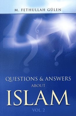 M. Fethullah Gülen, M Fethullah Gülen - Questions and Answers about Islam, Häftad