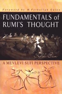 bokomslag Fundamentals of Rumi's Thought