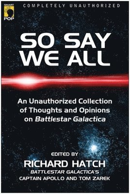 So Say We All