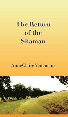 The Return of the Shaman 1