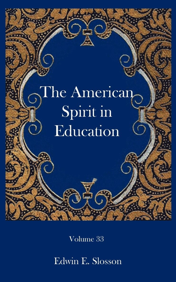 The American Spirit in Education 1